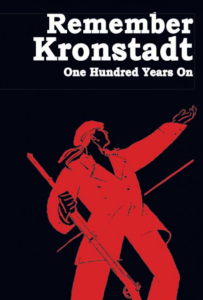 Remember Kronstadt One Hundred Years On (A6)