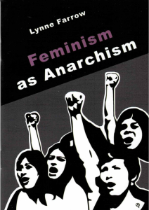 Feminism as Anarchism (A6)