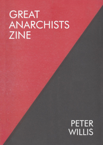 Great Anarchists Zine (A6)