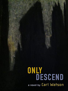 Only Descend